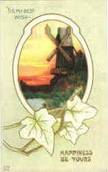 Tis My Best Wish Windmills Postcard Postcard
