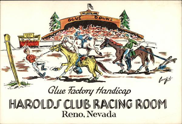 Glue Factory Handicap, Harolds Club Racing Room Reno Nevada
