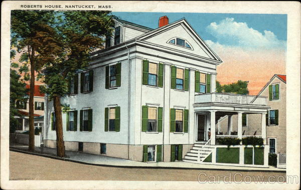 Roberts House Nantucket Massachusetts