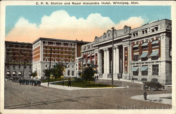 C.P.R Station and Royal Alexandra Hotel Winnipeg MB Canada