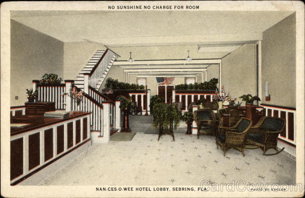 Nan-Ces-O-Wee Hotel Lobby Sebring Florida