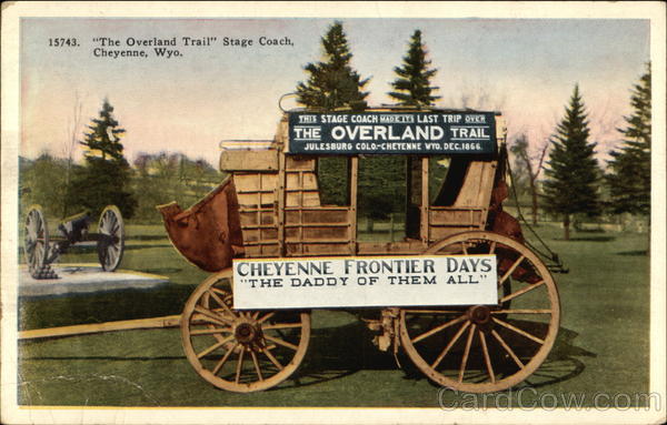 The Overland Trail Stage Coach Cheyenne Wyoming