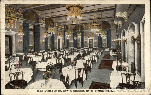 Main Dining Room, New Washington Hotel Seattle