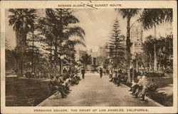 Pershing Square, Scenes Along the Sunset Route Postcard