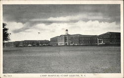 Camp Hospital Camp Lejeune, NC Postcard Postcard