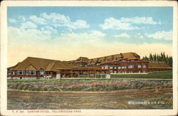 Canyon Hotel Yellowstone National Park, WY Postcard Postcard