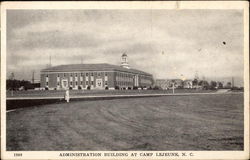 Administration Building Camp LeJeune, NC Postcard Postcard