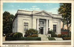 Post Office Willimantic, CT Postcard Postcard