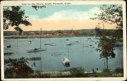 City on the Shore South Norwalk, CT Postcard Postcard