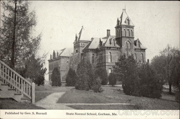 State Normal School Gorham Maine
