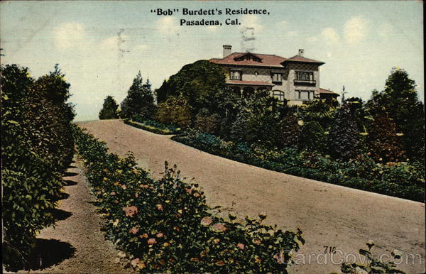 Bob Burdett's Residence Pasadena California