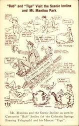 "Bub" and "Tige" Visit the Scenic Incline "Bub" and "Tige" Visit the Scenic Incline