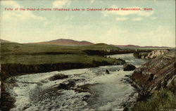 Falls of the Pend-d-Oreille, Flathead Lake in Distance Flathead Reservation, MT Postcard Postcard