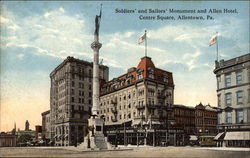 Soldiers' and Sailors' Monument and Allen Hotel, Centre Square Postcard