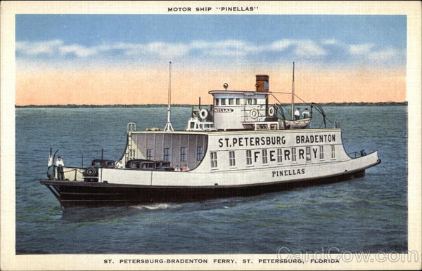 St. Petersburg-Bradenton Ferry - Motor Ship Pinellas Florida