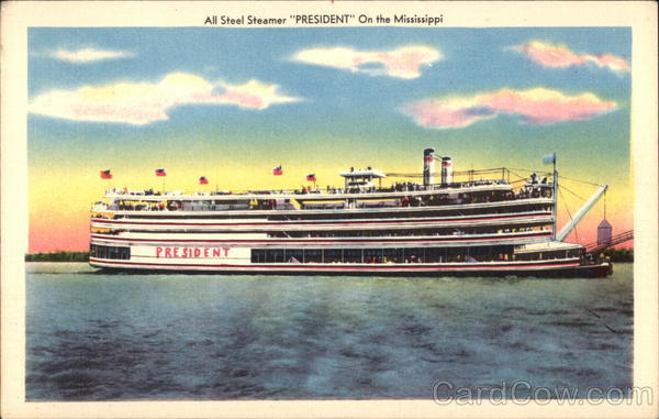 All Steel Steamer President on the Mississippi Steamers