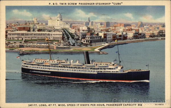 P&O Twin Screw Passenger Steamship Cuba Steamers