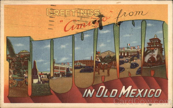 Greetings from Tijuana Mexico