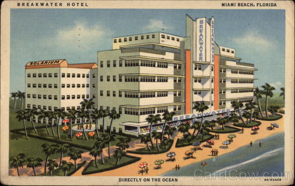 Breakwater Hotel Miami Beach Florida