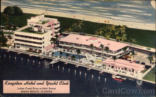 Kingston Hotel and Yacht Club, Indian Creek Drive at 64th Street Miami Beach Florida