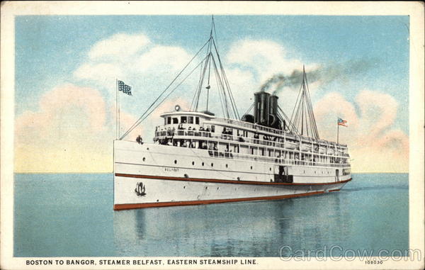 Steamer Belfast - Eastern Steamship Line - Boston to Bangor