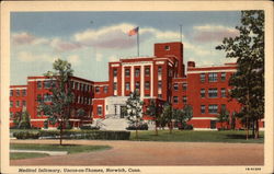 Medical Infirmary, Uncas-on-Thames Postcard