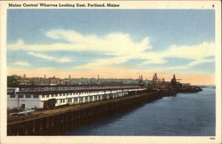 Maine Central Wharves Looking East Postcard