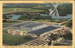 Glenn L. Martin Co. Aircraft Plant - Middle River Postcard