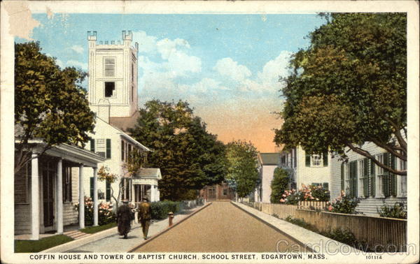 Coffin House and Tower of Baptist Church, School Street Edgartown Massachusetts