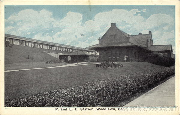 P. and L. E. Station Woodlawn Pennsylvania