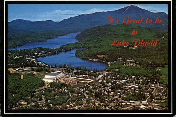 It's Great to be in Lake Placid New York