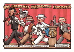 Our Unlikliest Presidential Candidates Postcard
