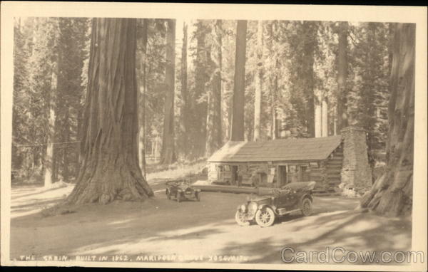 Cabin, Built in 1862 Yosemite National Park California