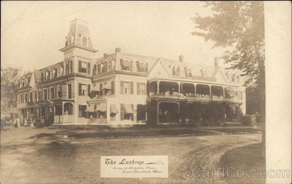 The Lathrop South Deerfield Massachusetts
