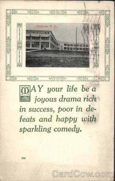 May your life be a joyous drama Endicott New York