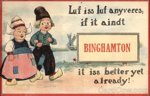 Luf iss luf anyveres; if it aindt Binghamton New York