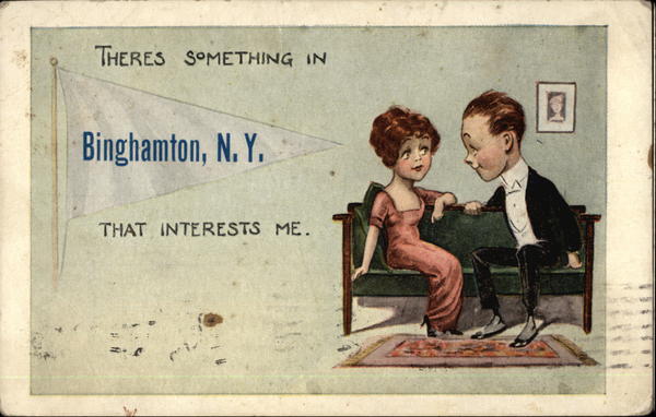 There's something in Binghamton New York