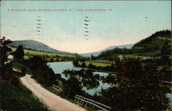 A Riverside Drive Between Windsor, N.Y and Susquehanna, PA A Riverside Drive Between Windsor, N.Y and Susquehanna, PA