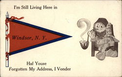 I'm still living here in Windsor, NY Postcard Postcard