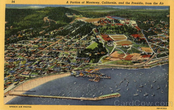 A Portion of Monterey Presidio California