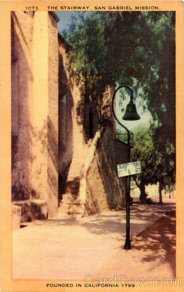 The Stairway. San Gabriel Mission Missions California