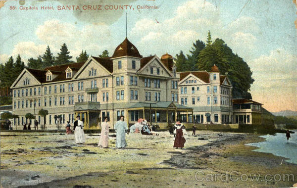 Capitola Hotel California
