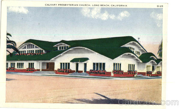 Calvary Presbyterian Church Long Beach California