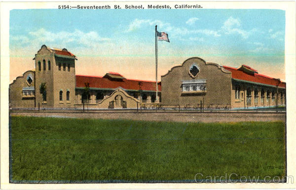 Seventeenth St. School Modesto California
