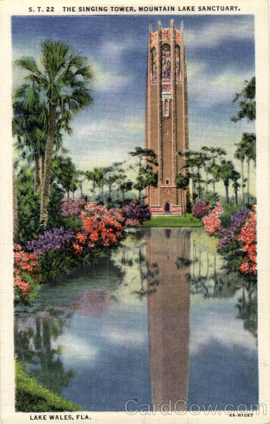 The Singing Tower, Mountain Lake Sanctuary Lake Wales Florida