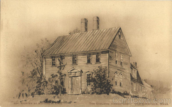 The Sheldon Homestead Deerfield Massachusetts