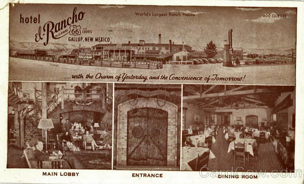 Hotel El Rancho Gallup New Mexico