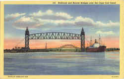 Railroad And Bourne Bridges Over The Cape Cod Canal Postcard