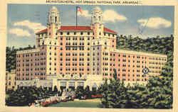 Arlington Hotel Hot Springs National Park, AR Postcard Postcard