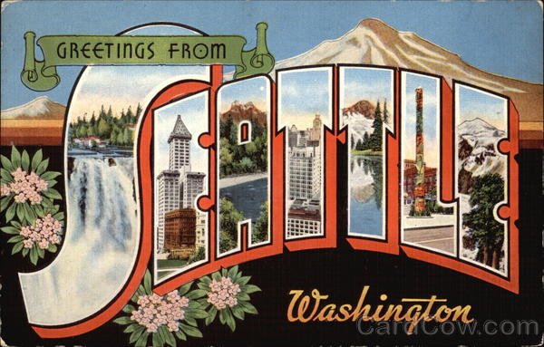 Greetings From Seattle, Washington